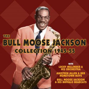 CD cover, Bull Moose Jackson Collection 1945-55, a 2 CD set on Acrobat Records