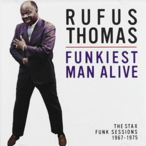 CD cover, Funkiest Man Alive: The Stax Funk Sessions 1967-1975 by Rufus Thomas. On Fantasy Records.