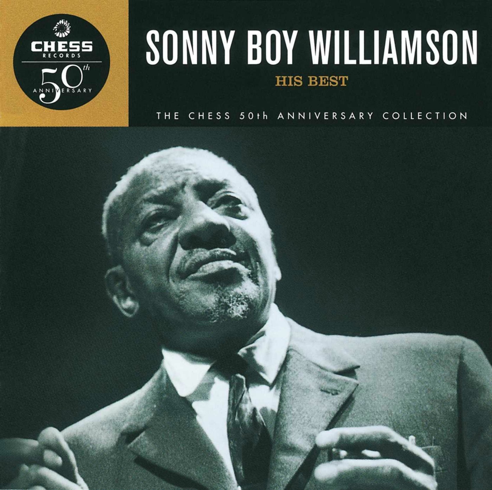 CD cover, Sonny Boy Williamson, Chess Records 50th Anniversary Collection.