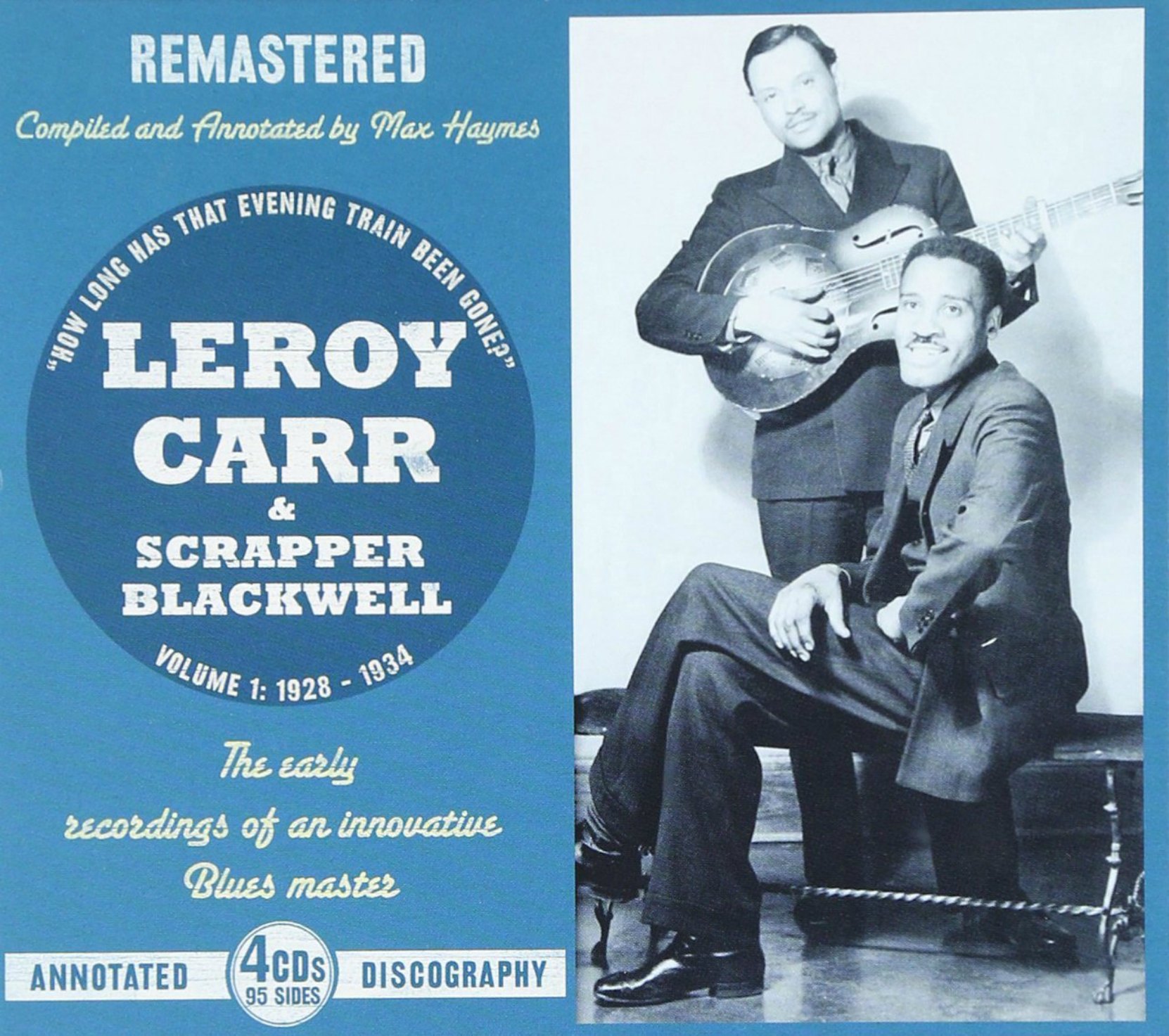 CD cover, Leroy Carr & Scrapper Blackwell-Volume 1: 1928-1934, a 4 CD box set on JSP Records