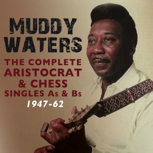 CD cover, Muddy Waters, The Complete Aristocrat & Chess Singles As & Bs 1947-62, on Acrobat Records