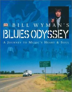Bill_Wyman-Blues_Odyssey-MississippiBluesTravellers-1662x2128