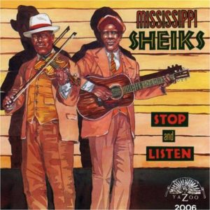 CD cover, Stop and Listen, a selection of Mississippi Sheiks recordings, released by Yazoo Records.