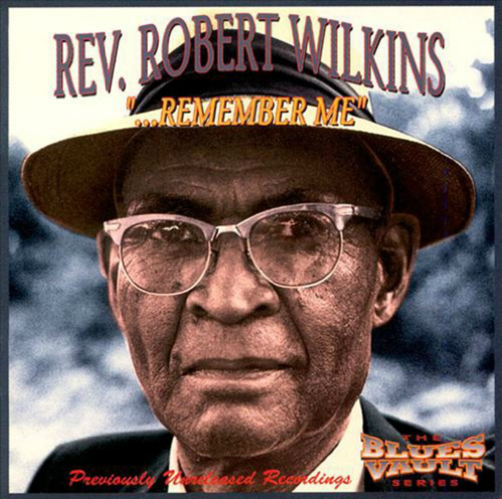 CD cover, Remember Me by Reverend Robert Wilkins.
