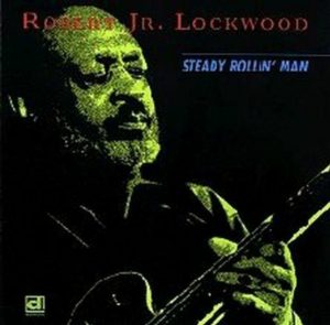 CD cover, Steady Rollin' Man, by Robert Jr. Lockwood, released on Delmark Records