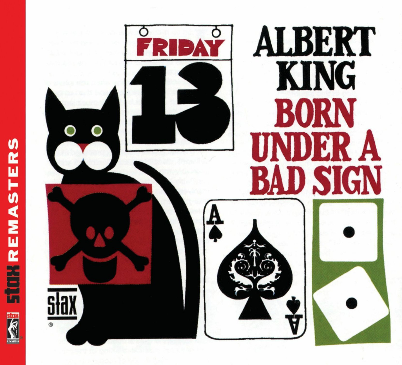 CD cover, Albert King, Born Under A Bad Sign, released on Stax Records.