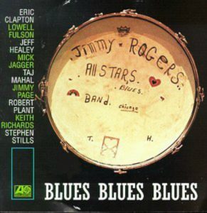 CD cover, Blues Blues Blues by Jimmy Rogers, on Atlantic Records