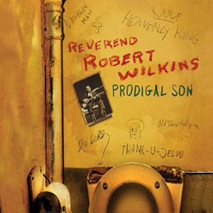 CD cover, Prodigal Son, by the Reverend Robert Wilkins