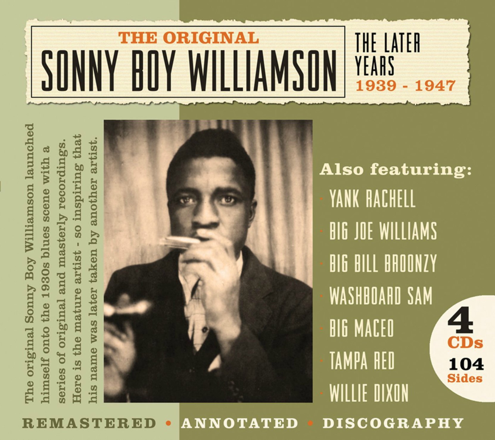 CD cover,Sonny Boy Williamson, The Later Years 1939-1947, a 4 CD, 104 track set released on JSP Records