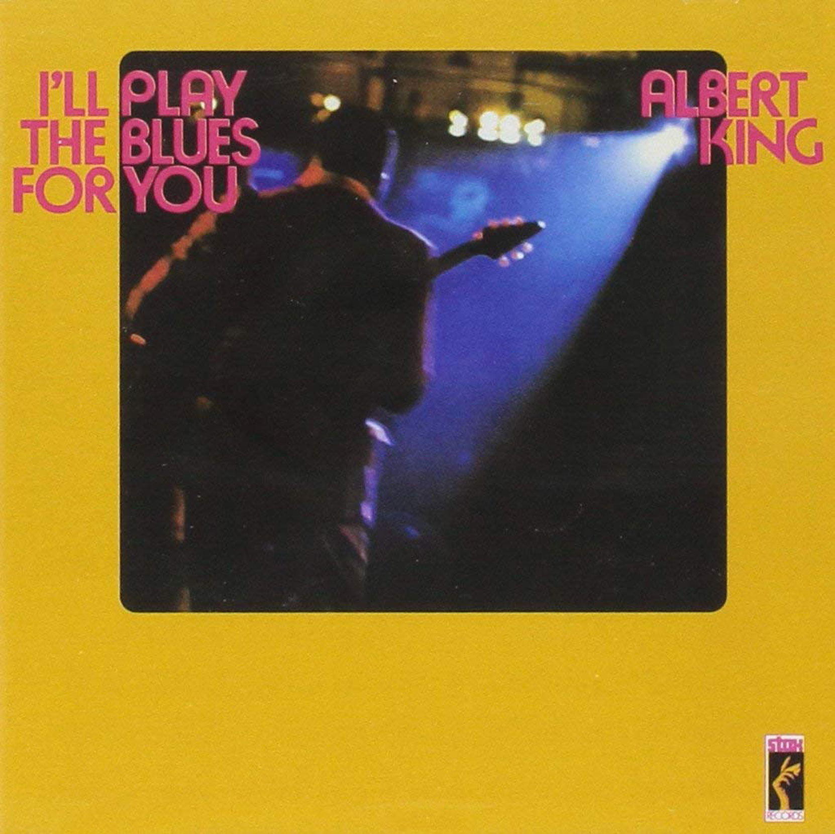 Albert King - I'll Play The Blues For You, released on Stax Records. CD cover.