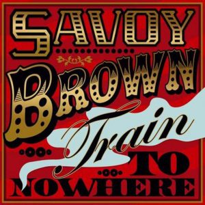 CD cover, Savoy Brown, Train To Nowhere, two 1990's radio concerts released on Secret Records